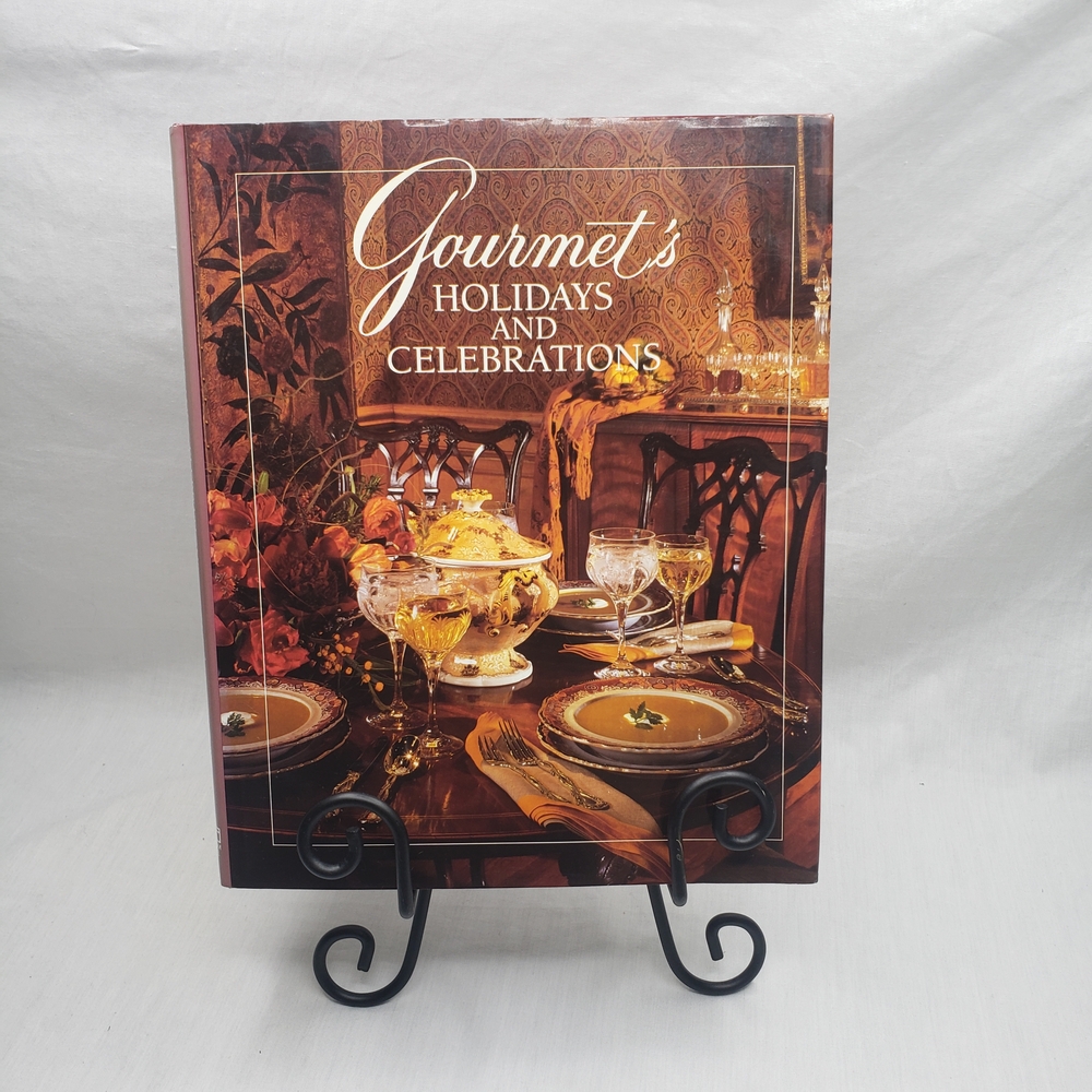Conde Nast Gourmet's Holidays and Celebrations Book 1992 First Edition 4 Seasons